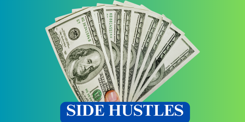 Side Hustles